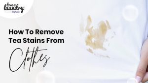 how-to-remove-tea-stains-from-clothes