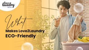 what-makes-love2laundry-an-eco-friendly