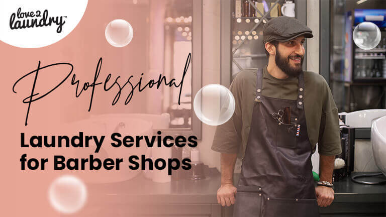 Professional laundry services for barbershops