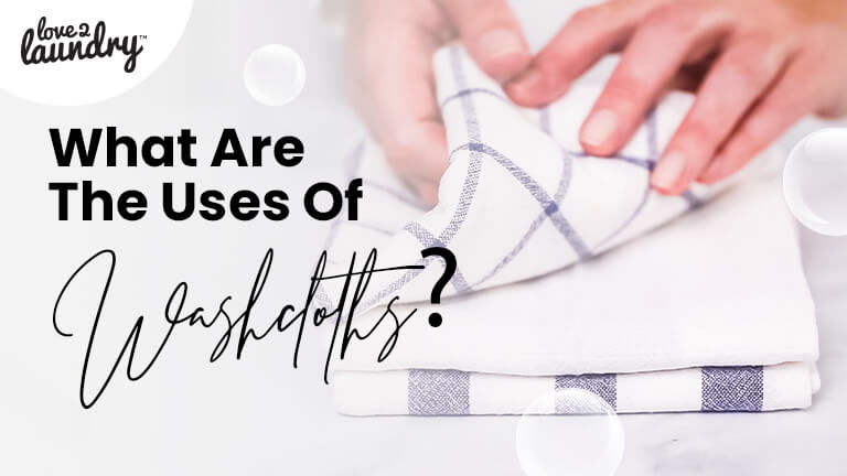 What Are the Uses of Washcloths